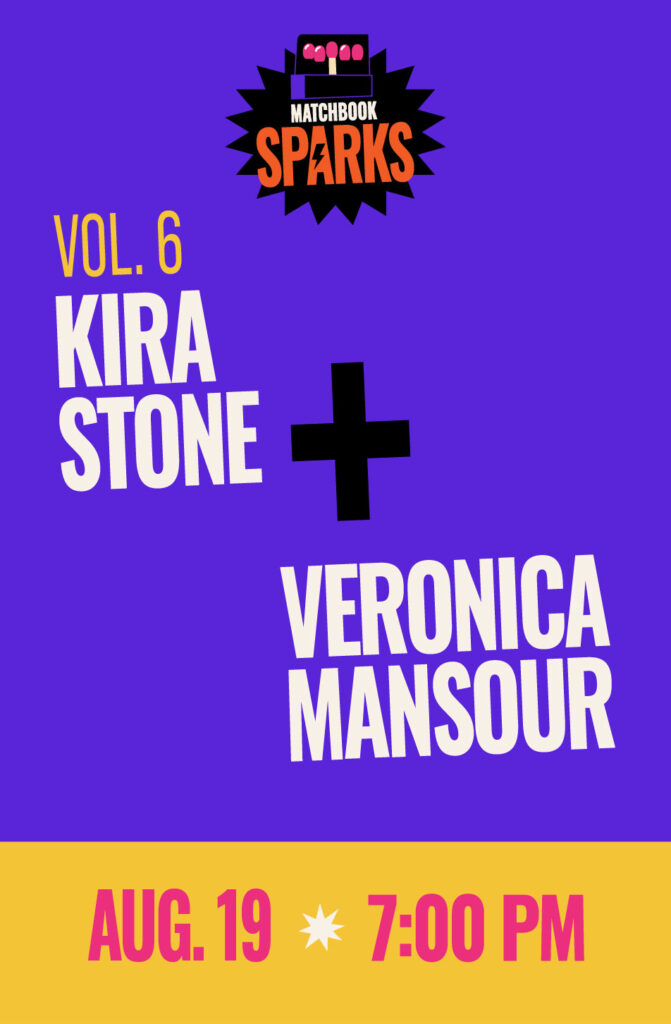 Matchbook Sparks Vol. 6: Kira Stone & Veronica Mansour in Concert